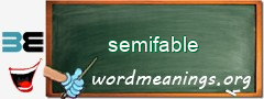 WordMeaning blackboard for semifable